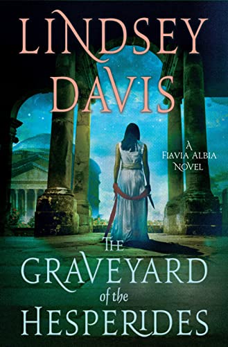 cover image The Graveyard of the Hesperides: A Flavia Alba Novel