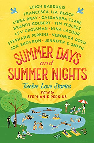 cover image Summer Days and Summer Nights: Twelve Love Stories