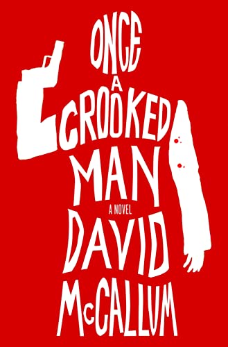 cover image Once a Crooked Man