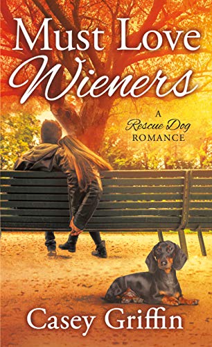 cover image Must Love Wieners
