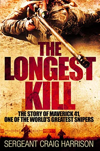 cover image The Longest Kill: The Story of Maverick 41, One of the World’s Greatest Snipers