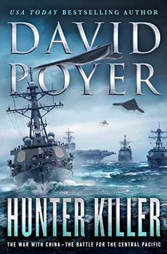 cover image Hunter Killer: The War with China— The Battle for the Central Pacific