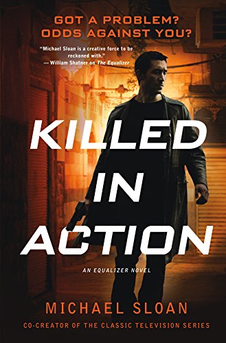 cover image Killed In Action: An Equalizer Novel