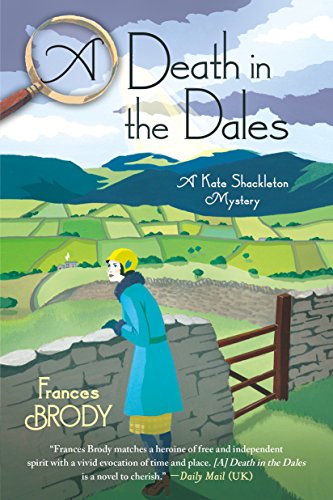 cover image A Death in the Dales: A Kate Shackleton Mystery