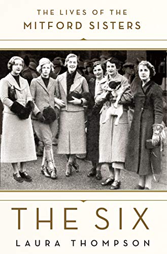 cover image The Six: The Lives of the Mitford Sisters