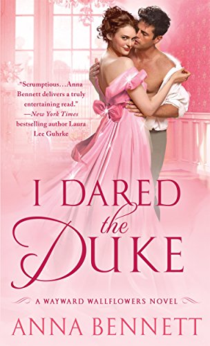 cover image I Dared the Duke: A Wayward Wallflowers Novel