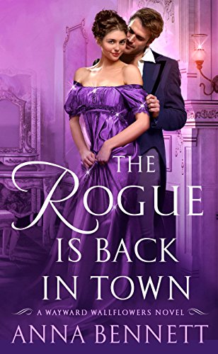 cover image The Rogue Is Back in Town: The Wayward Wallflowers, Book 3