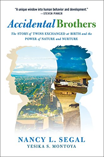 cover image Accidental Brothers: The Story of Twins Exchanged at Birth and the Power of Nature and Nurture