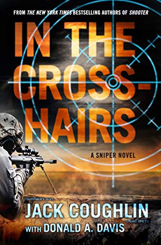 cover image In the Crosshairs: A Sniper Novel