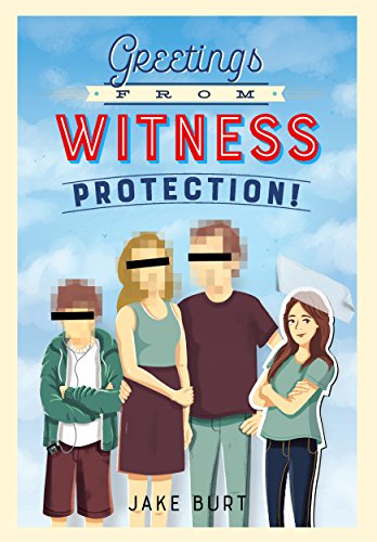 cover image Greetings from Witness Protection!