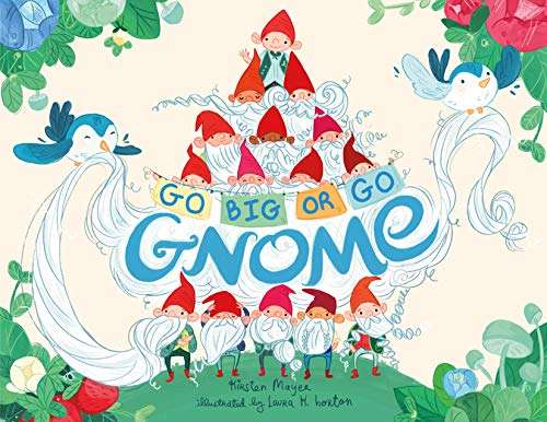 cover image Go Big or Go Gnome