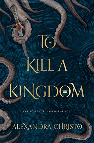 cover image To Kill a Kingdom