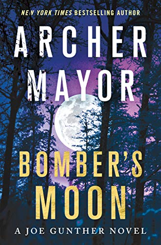 cover image Bomber’s Moon: A Joe Gunther Novel