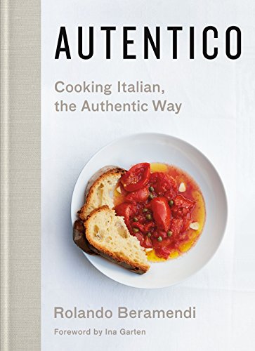 cover image Autentico: Cooking Italian, the Authentic Way