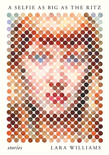 cover image A Selfie as Big as the Ritz