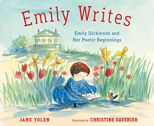 cover image Emily Writes: Emily Dickinson and Her Poetic Beginnings