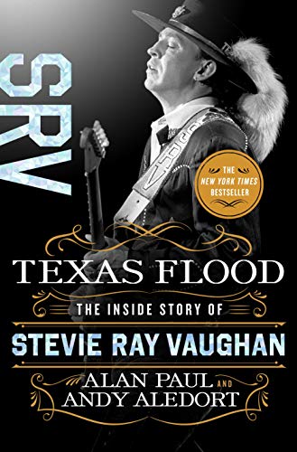 cover image Texas Flood: The Inside Story of Stevie Ray Vaughan
