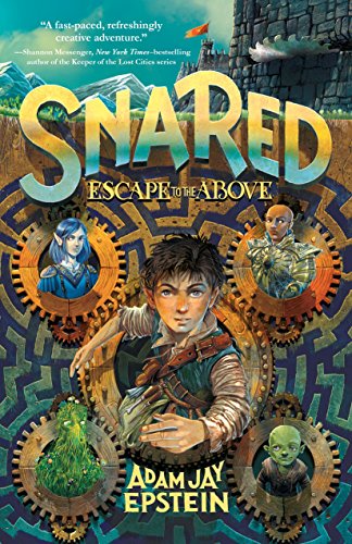 cover image Snared: Escape to the Above