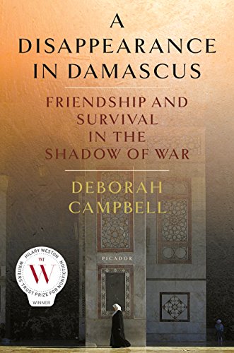cover image A Disappearance in Damascus: Friendship and Survival in the Shadow of War