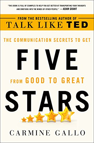 cover image Five Stars: The Communication Secrets to Get from Good to Great