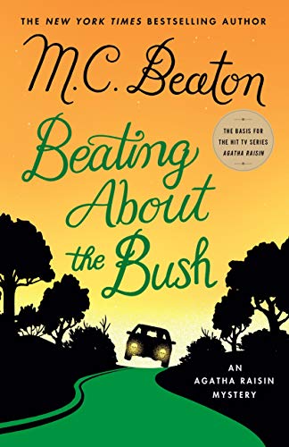 cover image Beating About the Bush: An Agatha Raisin Mystery