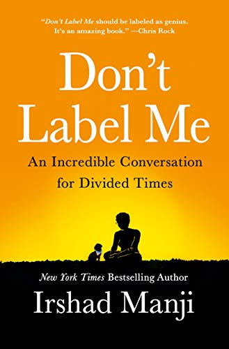 cover image Don’t Label Me: An Unusual Conversation for Divided Times