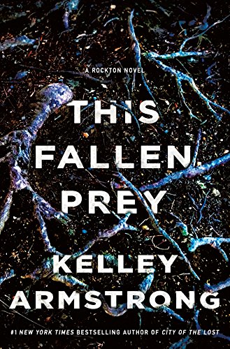 cover image This Fallen Prey: A Rockton Novel 