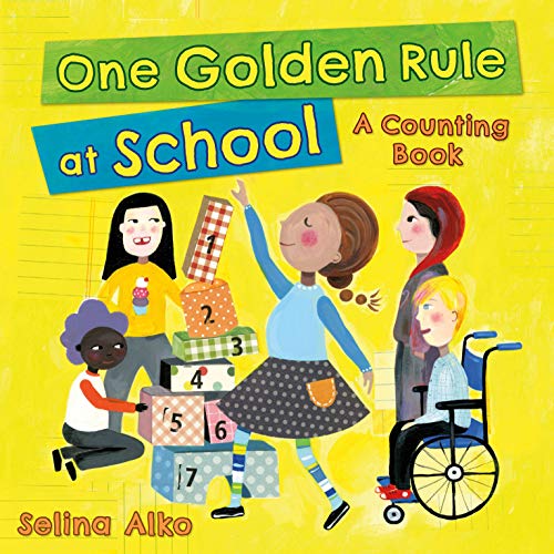 cover image One Golden Rule at School: A Counting Book