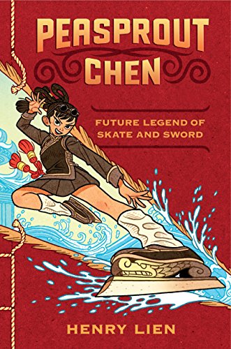 cover image Peasprout Chen, Future Legend of Skate and Sword