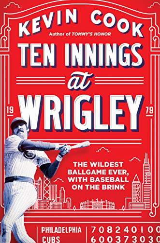 cover image Ten Innings at Wrigley: The Wildest Ballgame Ever, with Baseball on the Brink
