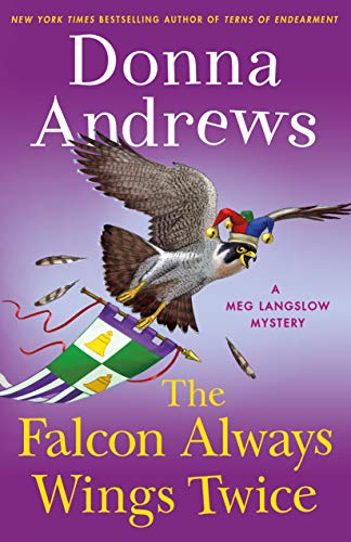 cover image The Falcon Always Wings Twice: A Meg Langslow Mystery