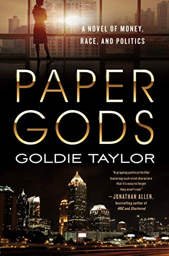 cover image Paper Gods: A Novel of Money, Race, and Politics in Atlanta