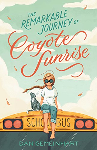 cover image The Remarkable Journey of Coyote Sunrise