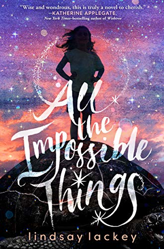 cover image All The Impossible Things