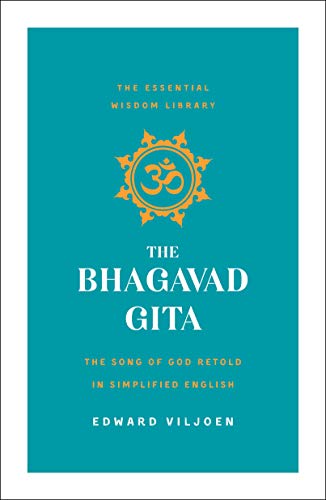 cover image The Bhagavad Gita: The Song of God Retold in Simplified English