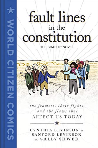 cover image Fault Lines in the Constitution: The Graphic Novel