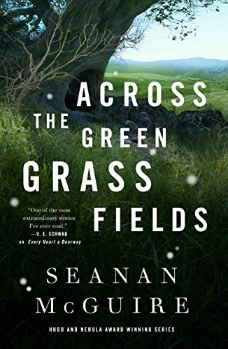 cover image Across the Green Grass Fields 