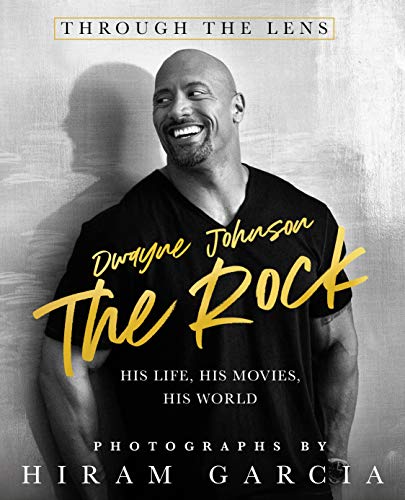 cover image The Rock: His Life at Home and in the Movies