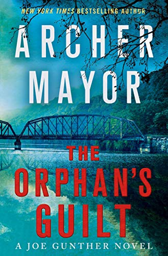 cover image The Orphan’s Guilt: A Joe Gunther Novel
