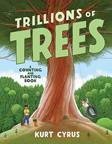 cover image Trillions of Trees: A Counting and Planting Book