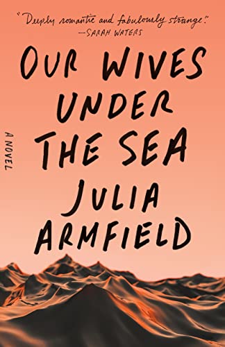 cover image Our Wives Under the Sea
