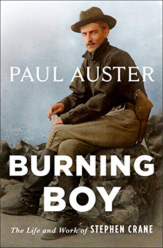 cover image Burning Boy: The Life and Work of Stephen Crane