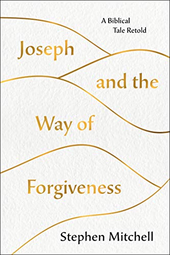 cover image Joseph and the Way of Forgiveness: A Biblical Tale Retold