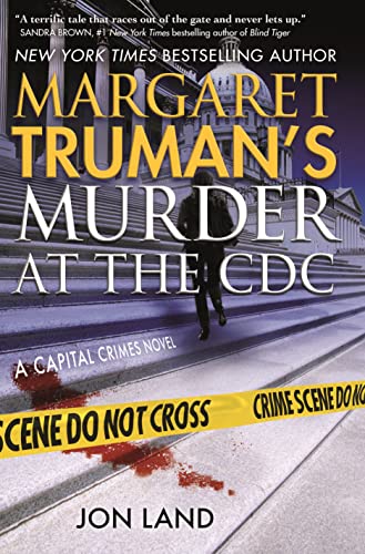 cover image Margaret Truman’s Murder at the CDC: A Capitol Crimes Thriller