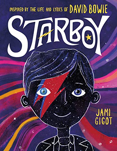 cover image Starboy: Inspired by the Life and Lyrics of David Bowie