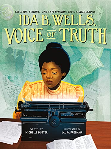 cover image Ida B. Wells, Voice of Truth: Educator, Feminist, and Anti-Lynching Civil Rights Leader