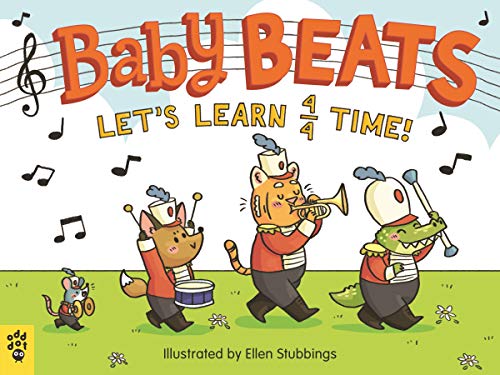 cover image Baby Beats: Let’s Learn 4/4 Time! 