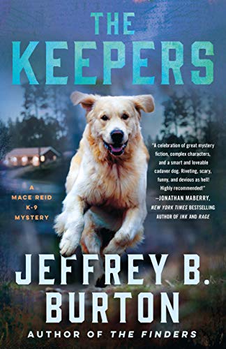 cover image The Keepers: A Mace Reid K-9 Mystery