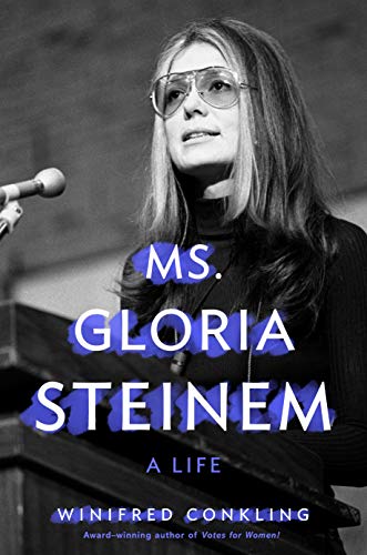 cover image Ms. Gloria Steinem: A Life