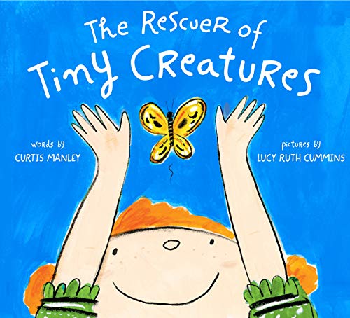 cover image The Rescuer of Tiny Creatures